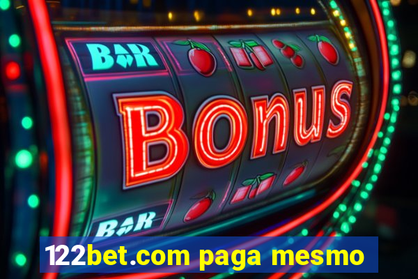 122bet.com paga mesmo